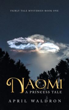 portada Naomi: A Princess Tale (in English)