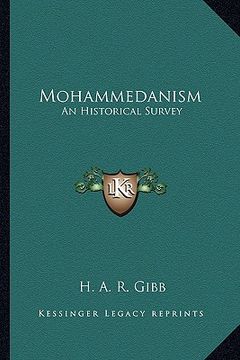portada mohammedanism: an historical survey (en Inglés)