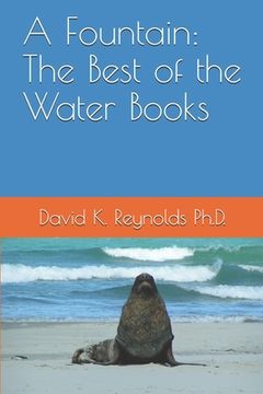 portada A Fountain: The Best of the Water Books (en Inglés)