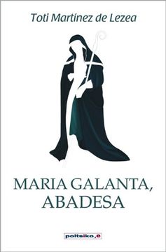 portada Maria Galanta, Abadesa (Poltsiko.e)