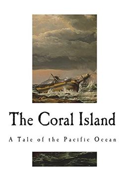portada The Coral Island: A Tale of the Pacific Ocean 