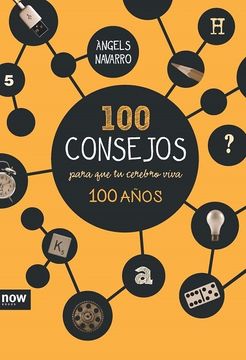 portada 100 Consejos Para que tu Cerebro Viva 100 Años (in Spanish)