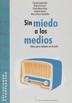 portada Sin Miedo a los Medios (in Spanish)