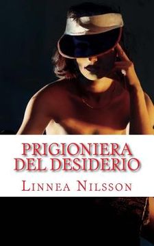 portada Prigioniera del Desiderio (en Italiano)