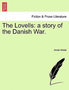 portada the lovells: a story of the danish war. (en Inglés)