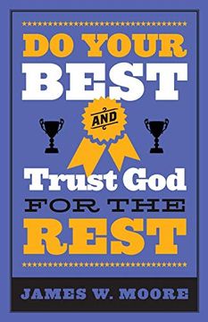 portada Do Your Best and Trust god for the Rest (in English)