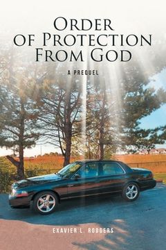 portada Order of Protection From God: A Prequel (in English)