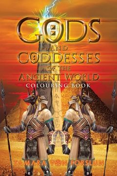 portada Gods and Goddesses of the Ancient World: Colouring Book (en Inglés)