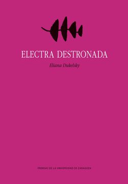 portada Electra Destronada (in Spanish)