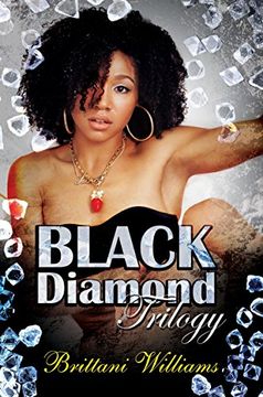 portada The Black Diamond Trilogy (en Inglés)