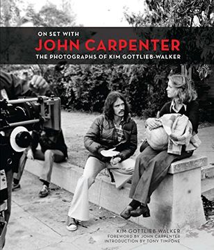 portada On set With John Carpenter: The Photographs of kim Gottlieb-Walker (in English)