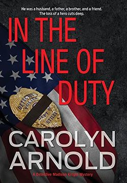 portada In the Line of Duty (7) (Detective Madison Knight) (en Inglés)