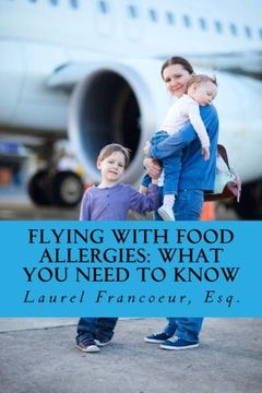 portada Flying with Food Allergies: What You Need to Know