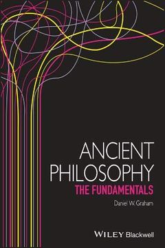 portada Ancient Philosophy: The Fundamentals (Fundamentals of Philosophy) (in English)