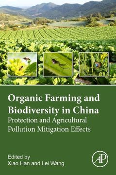 portada Organic Agriculture and Biodiversity in China: Protection and Agricultural Pollution Mitigation Effects (in English)