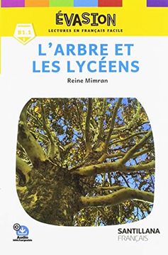portada Evasion - L'arbre et les Lyceens 2ed (en Francés)