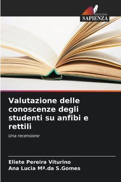 portada Valutazione delle conoscenze degli studenti su anfibi e rettili (en Italiano)