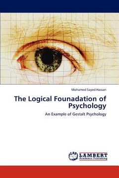 portada the logical founadation of psychology (en Inglés)