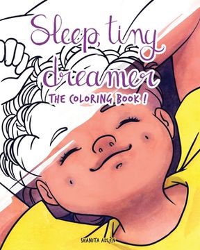 portada Sleep, Tiny Dreamer: The Coloring Book! (in English)
