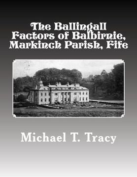 portada The Ballingall Factors of Balbirnie, Markinch Parish, Fife