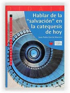 portada Hablar de la "salvación" de la catequesis hoy  (Didajé) (Spanish Edition)