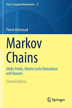 portada Markov Chains: Gibbs Fields, Monte Carlo Simulation and Queues (en Inglés)