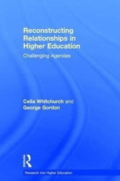 portada Reconstructing Relationships in Higher Education: Challenging Agendas (en Inglés)