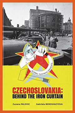 portada Czechoslovakia: Behind the Iron Curtain (en Inglés)