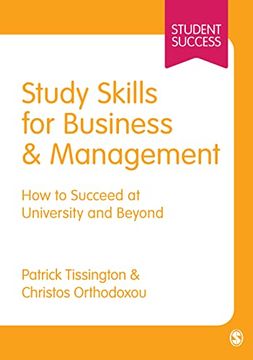 portada Study Skills for Business & Management: How to Succeed at University and Beyond (en Inglés)
