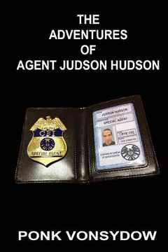 portada The Adventures of Agent Judson Hudson