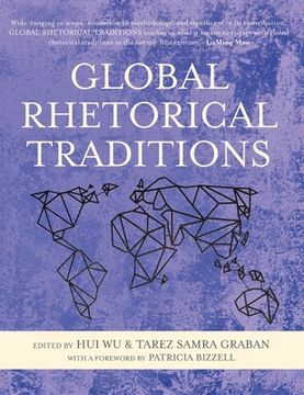 portada Global Rhetorical Traditions (en Inglés)