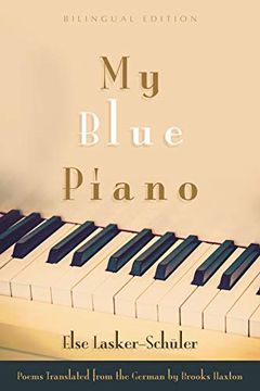 portada My Blue Piano: Bilingual Edition (Judaic Traditions in Literature, Music, and Art) (in English)