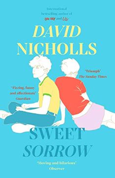 portada Sweet Sorrow: The Sunday Times Bestseller From the Author of one day (en Inglés)