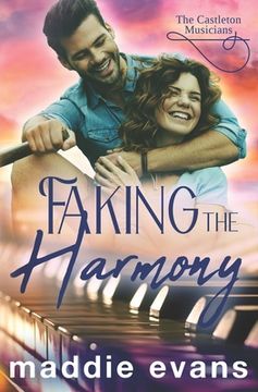 portada Faking the Harmony: A Castleton Musician sweet romance (en Inglés)