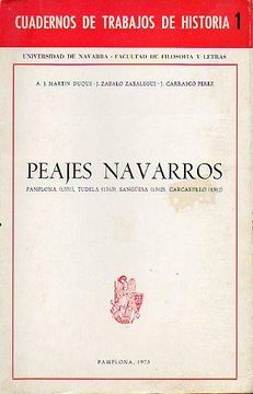 portada Peajes Navarros. Pamplona (1351), Tudela (1365), Sangüesa (1362), Carcastillo (1362).