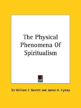 portada the physical phenomena of spiritualism (en Inglés)