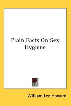 portada plain facts on sex hygiene (in English)