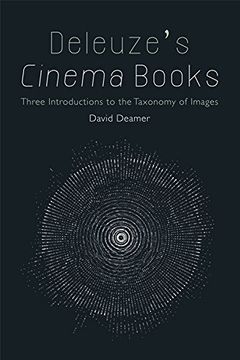 portada Deleuze's Cinema Books: Three introductions to the taxonomy of images