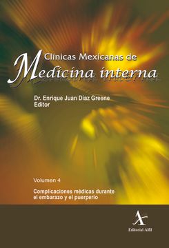 portada Complicaciones Medicas Durante el Embarazo y el Puerperio (in Spanish)