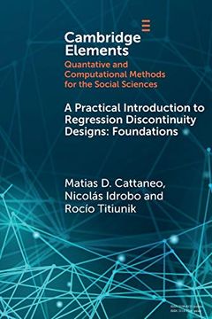 portada A Practical Introduction to Regression Discontinuity Designs (Elements in Quantitative and Computational Methods for the Social Sciences) (en Inglés)