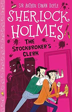 portada The Stockbroker'S Clerk (Easy Classics): 19 (The Sherlock Holmes Children'S Collection: Mystery, Mischief and Mayhem (Easy Classics)) 