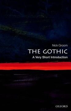 portada The Gothic: A Very Short Introduction (Very Short Introductions) (in English)