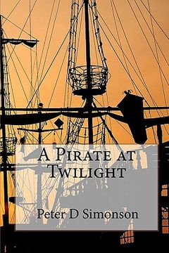 portada a pirate at twilight (en Inglés)