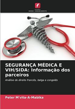 portada Segurança Médica e Vih/Sida: Informação dos Parceiros