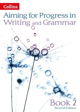 portada Progress in Writing and Grammar: Book 2 (Aiming For) (en Inglés)