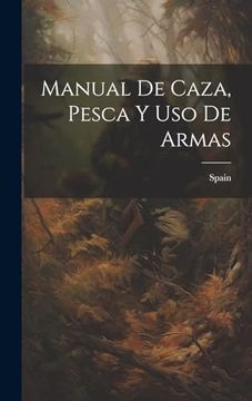 portada Manual de Caza, Pesca y uso de Armas