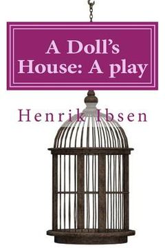 portada A Doll's House: A play by Henrik Ibsen (en Inglés)