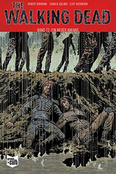portada The Walking Dead Softcover 22: Ein Neuer Anfang (in German)