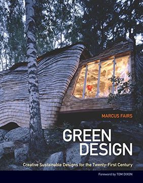 portada Green Design: Creative Sustainable Designs for the Twenty-First Century (en Inglés)