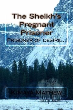 portada The Sheikh's Pregnant Prisoner (in English)